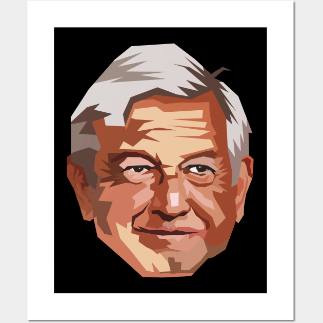 AMLO Andres Manuel Wall Art by Sauher